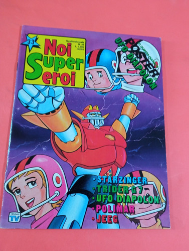Noi super eroi - noi, -1982